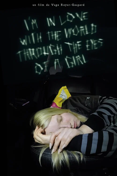 پوستر I'm in love with the world through the eyes of a girl