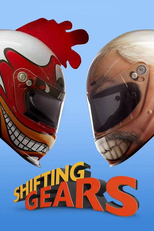 پوستر Shifting Gears
