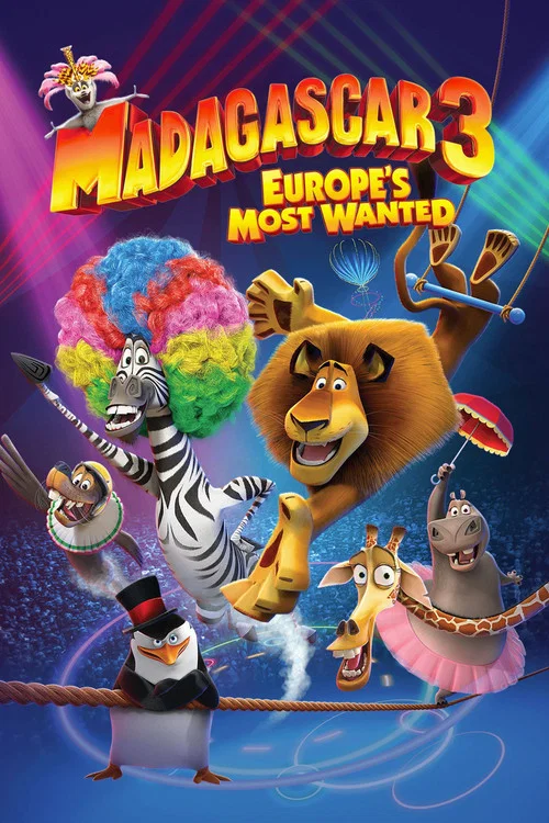 پوستر Madagascar 3: Europe's Most Wanted
