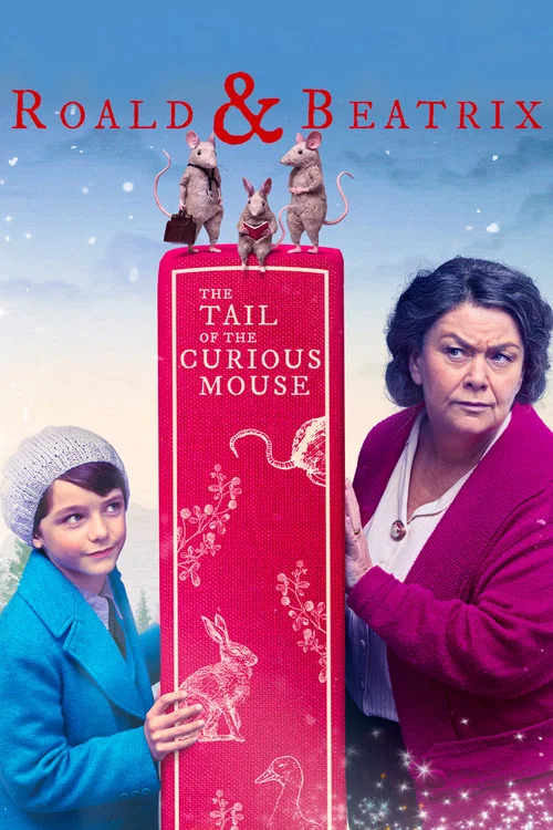 پوستر Roald & Beatrix: The Tail of the Curious Mouse