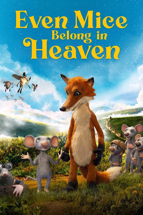 پوستر Even Mice Belong in Heaven