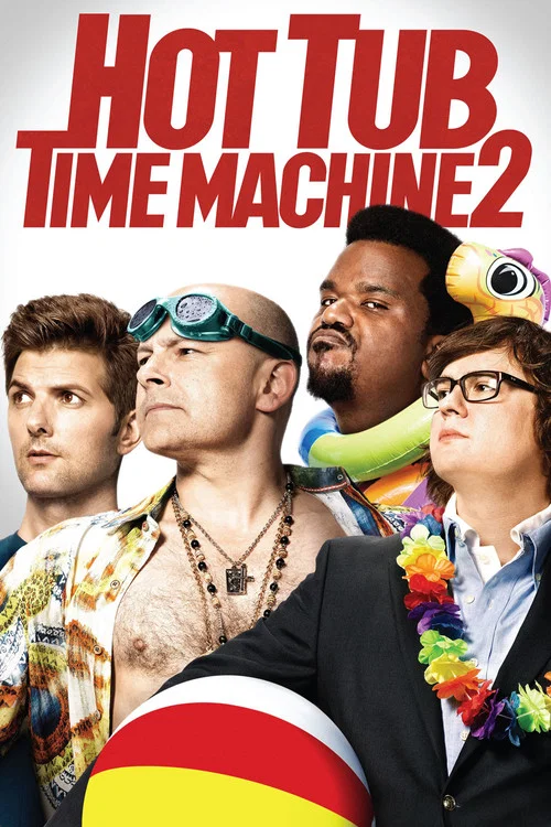 پوستر Hot Tub Time Machine 2