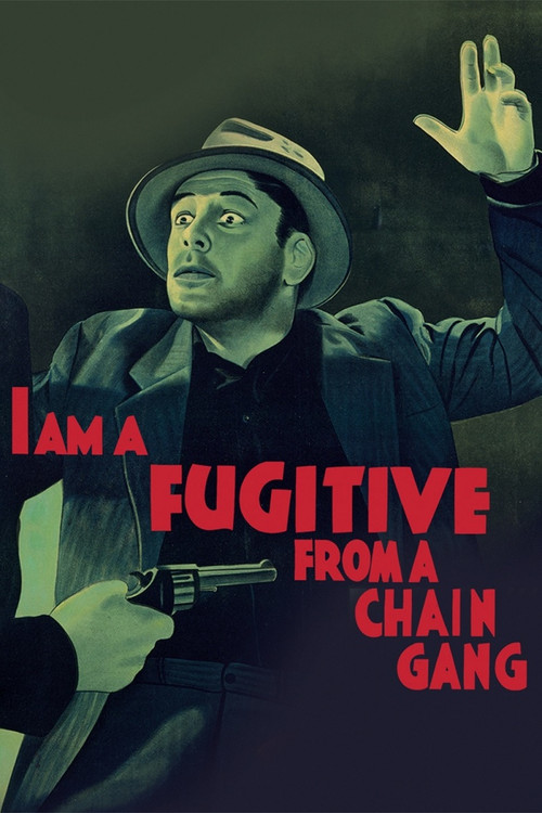 پوستر I Am a Fugitive from a Chain Gang