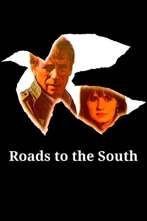 پوستر Roads to the South