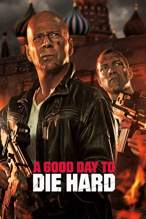 پوستر A Good Day to Die Hard