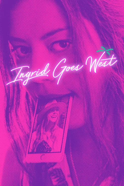 پوستر Ingrid Goes West