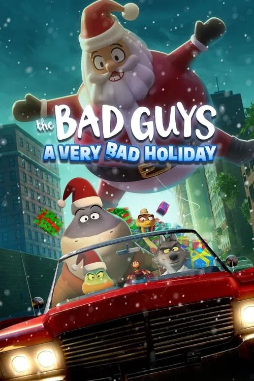 پوستر The Bad Guys: A Very Bad Holiday