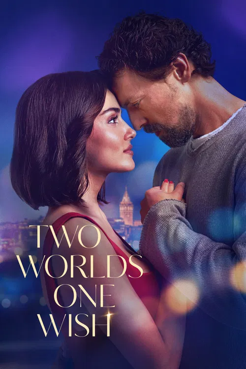 پوستر Two Worlds One Wish