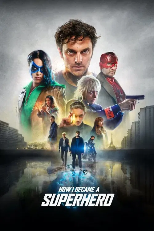 پوستر How I Became a Superhero