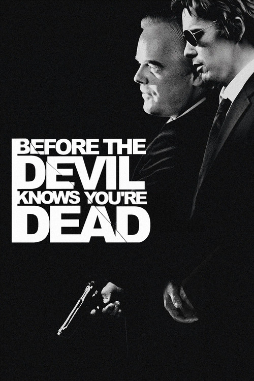 پوستر Before the Devil Knows You're Dead