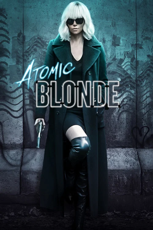 پوستر Atomic Blonde