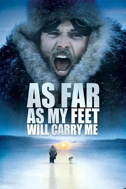پوستر As Far As My Feet Will Carry Me
