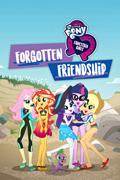 پوستر My Little Pony: Equestria Girls - Forgotten Friendship