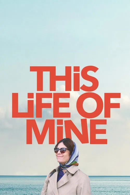 پوستر This Life of Mine