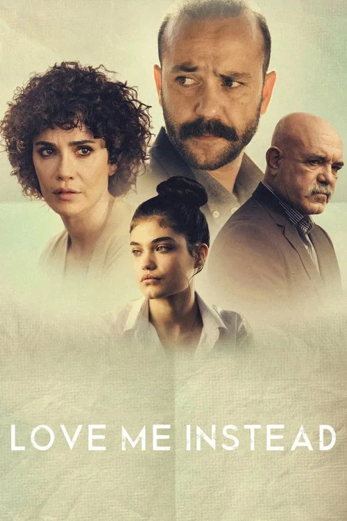 پوستر Love Me Instead