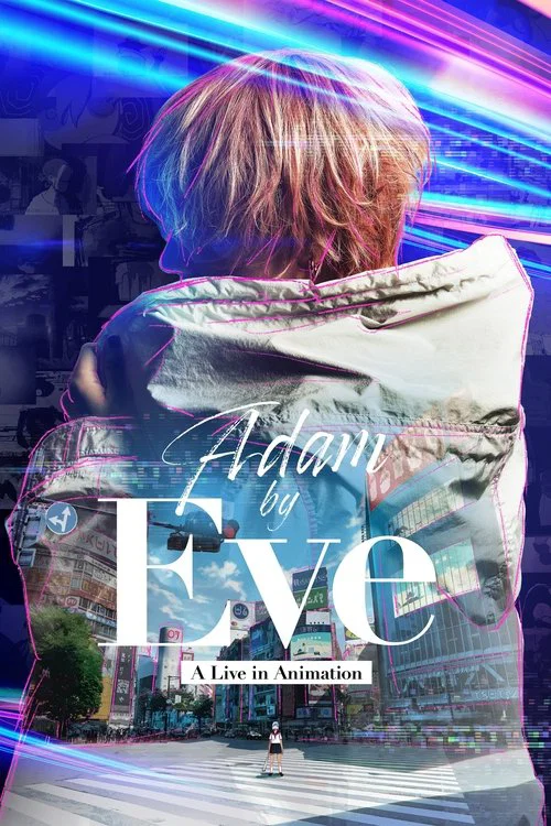 پوستر Adam by Eve: A Live in Animation