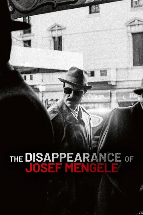 پوستر The Disappearance of Josef Mengele