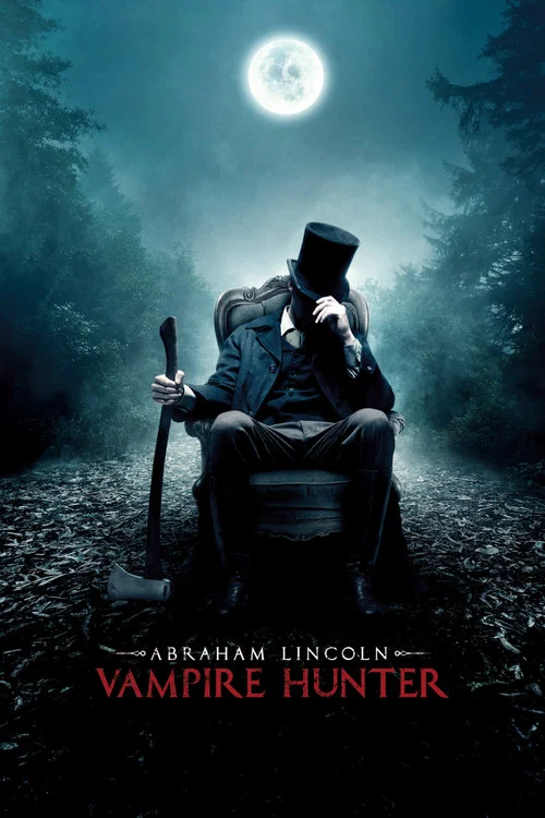 پوستر Abraham Lincoln: Vampire Hunter
