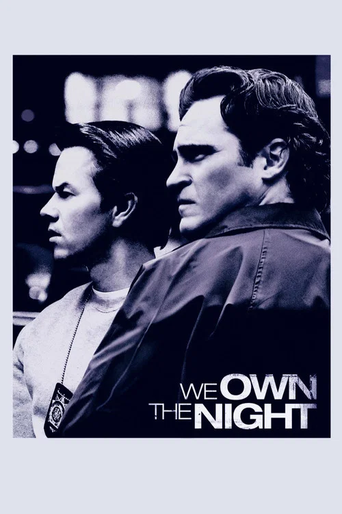 پوستر We Own the Night