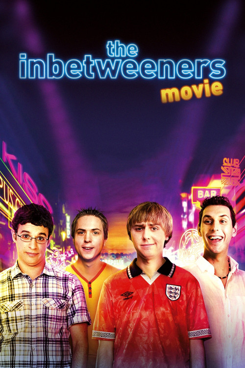 پوستر The Inbetweeners Movie