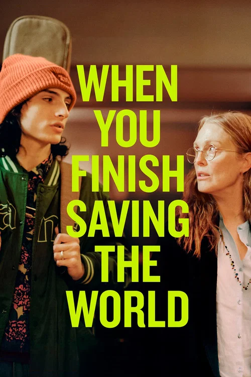 پوستر When You Finish Saving the World