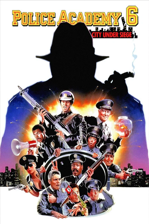 پوستر Police Academy 6: City Under Siege