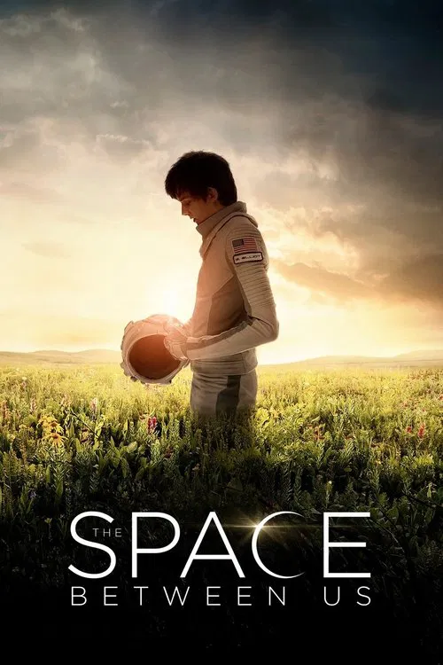 پوستر The Space Between Us