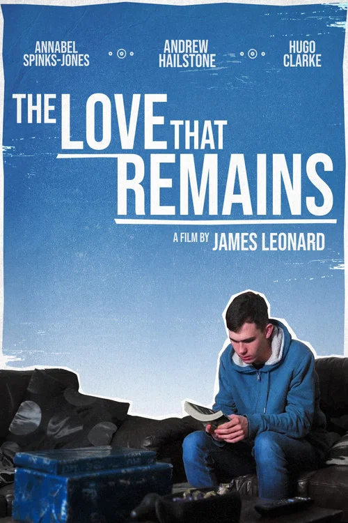 پوستر The Love That Remains