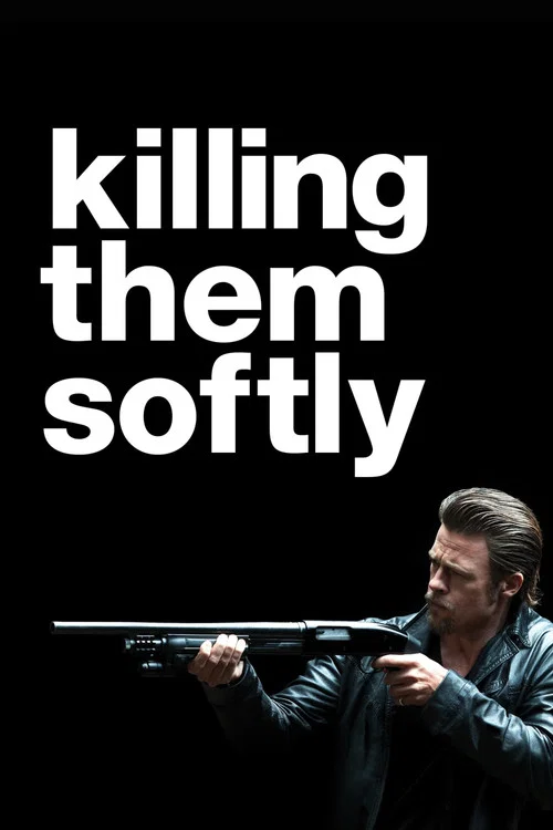 پوستر Killing Them Softly