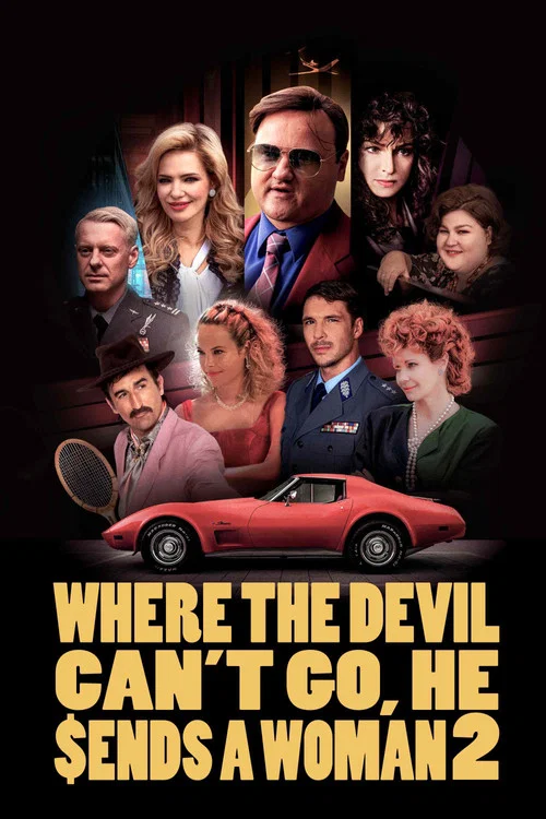 پوستر Where the Devil Can't Go, He Sends a Woman 2