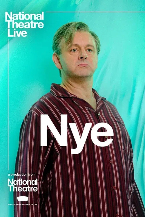 پوستر National Theatre Live: Nye