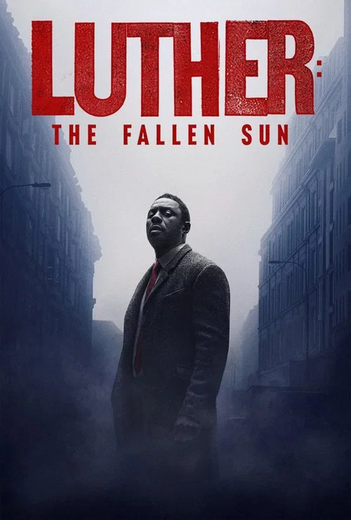 پوستر Luther: The Fallen Sun