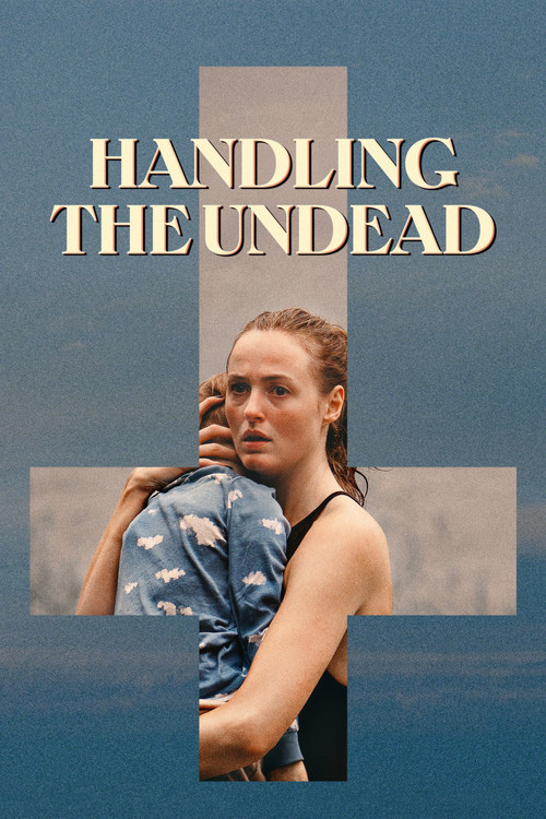 پوستر Handling the Undead