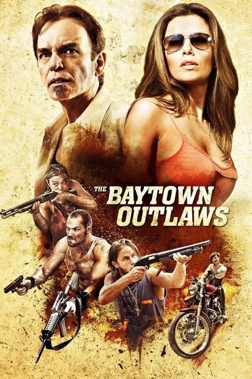 پوستر The Baytown Outlaws