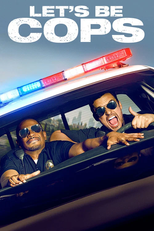 پوستر Let's Be Cops