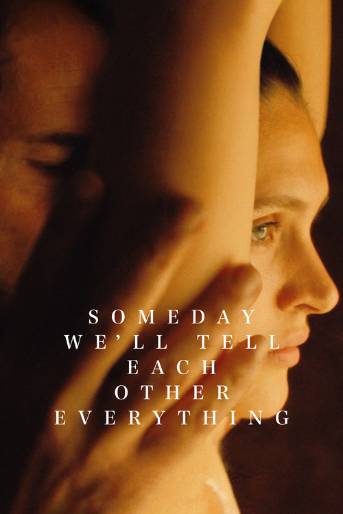 پوستر Someday We'll Tell Each Other Everything