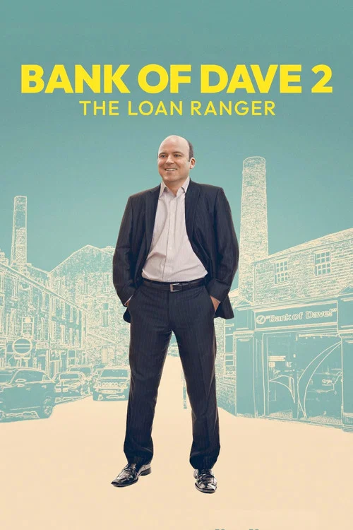 پوستر Bank of Dave 2: The Loan Ranger