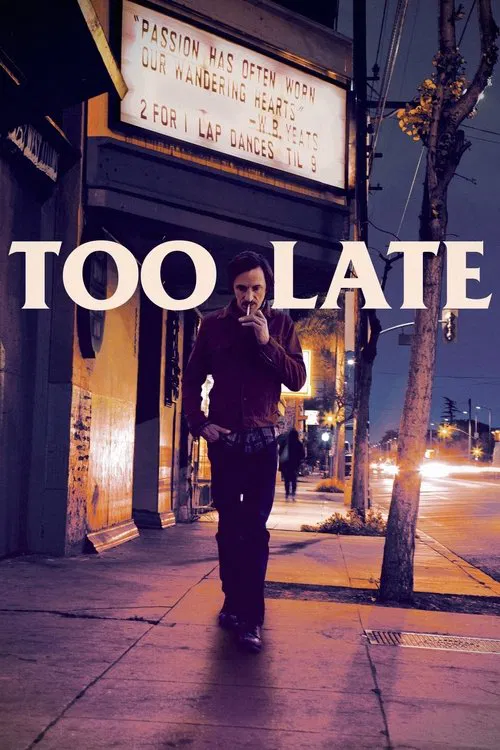 پوستر Too Late