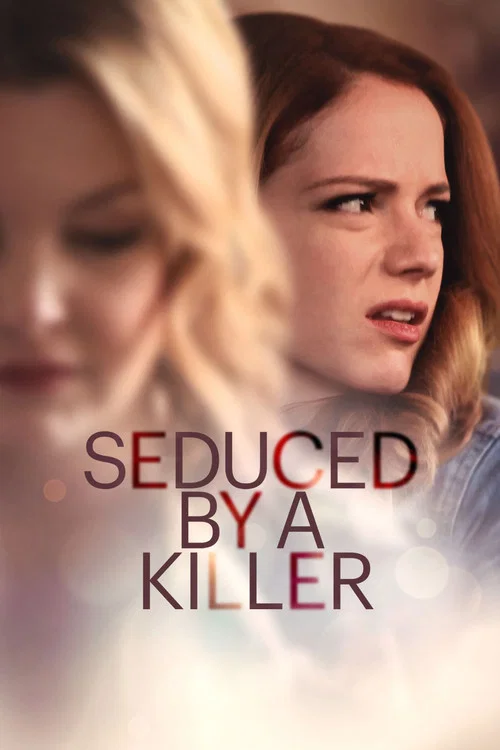 پوستر Seduced by a Killer