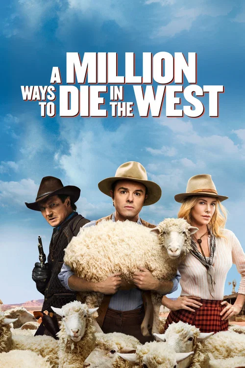 پوستر A Million Ways to Die in the West
