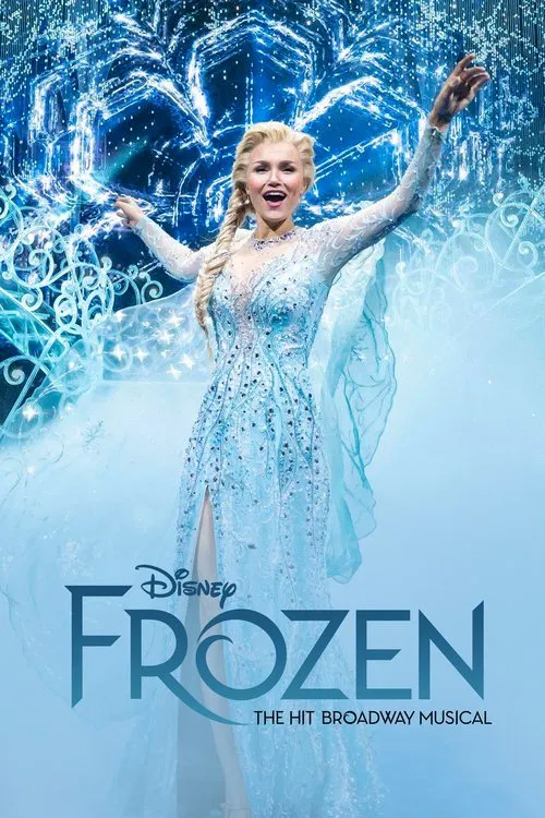 پوستر Frozen: The Hit Broadway Musical