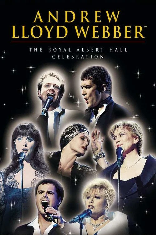 پوستر Andrew Lloyd Webber: The Royal Albert Hall Celebration