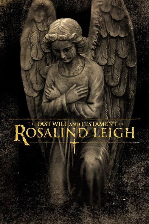 پوستر The Last Will and Testament of Rosalind Leigh