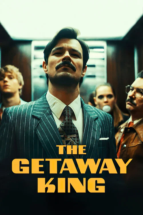 پوستر The Getaway King