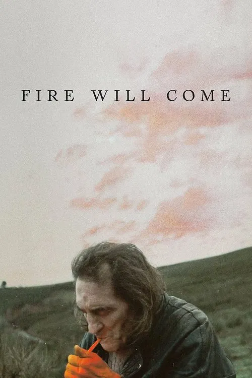 پوستر Fire Will Come