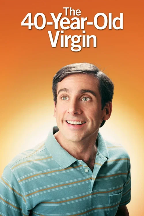 پوستر The 40 Year Old Virgin
