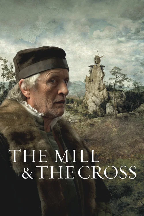 پوستر The Mill and the Cross