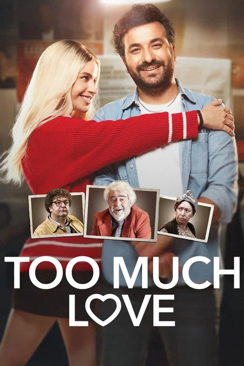 پوستر Too Much Love