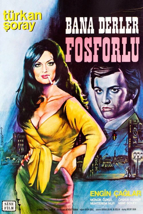 پوستر They Call Me Fosforlu