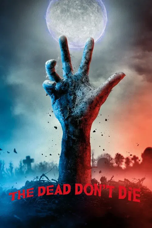 پوستر The Dead Don't Die